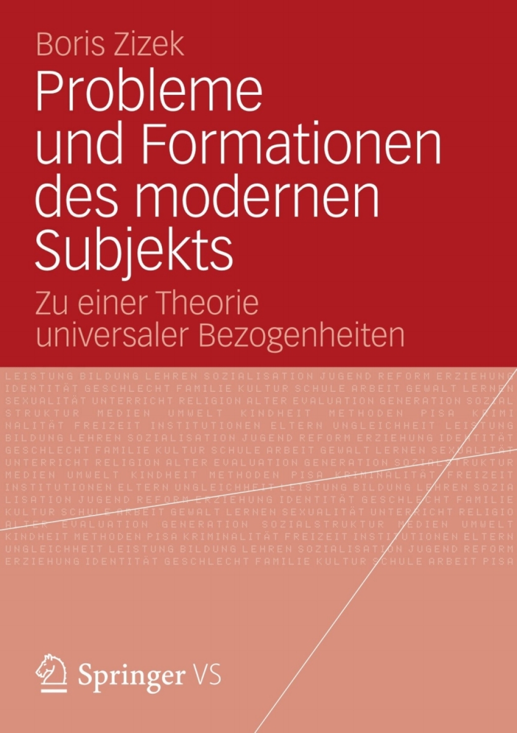 Probleme und Formationen des modernen Subjekts Zu einer Theorie universaler Bezogenheiten  â€“ PDF/EPUB Version Downloadable
