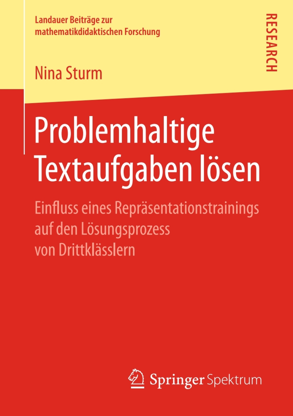 Problemhaltige Textaufgaben lÃ¶sen Einfluss eines ReprÃ¤sentationstrainings auf den LÃ¶sungsprozess von DrittklÃ¤sslern  â€“ PDF/EPUB Version Downloadable