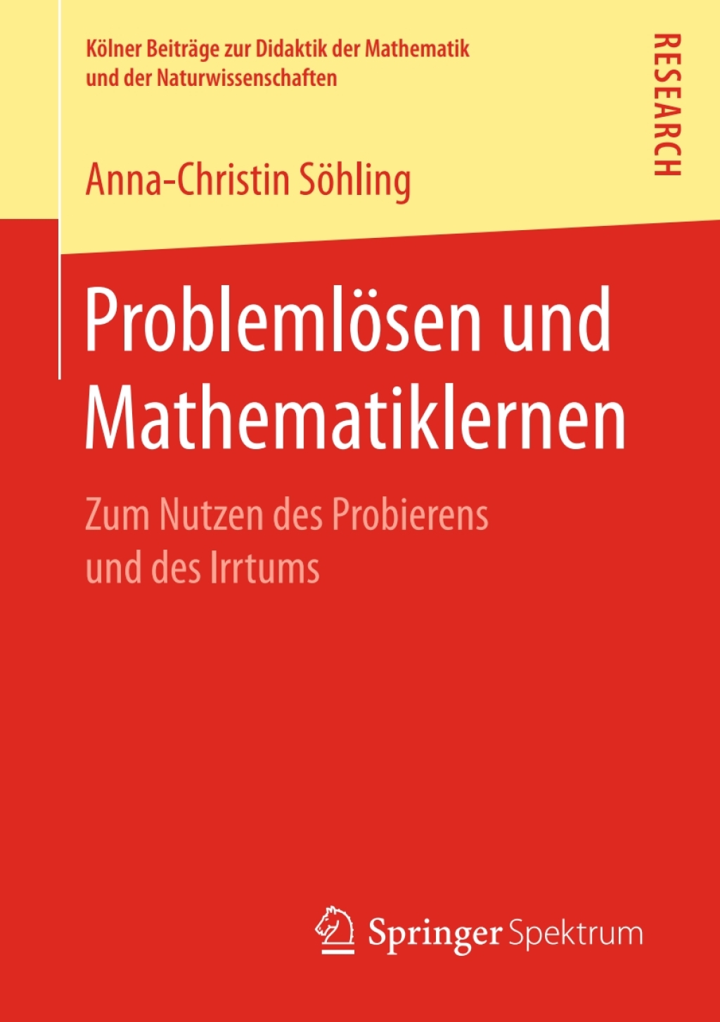 ProblemlÃ¶sen und Mathematiklernen Zum Nutzen des Probierens und des Irrtums  â€“ PDF/EPUB Version Downloadable