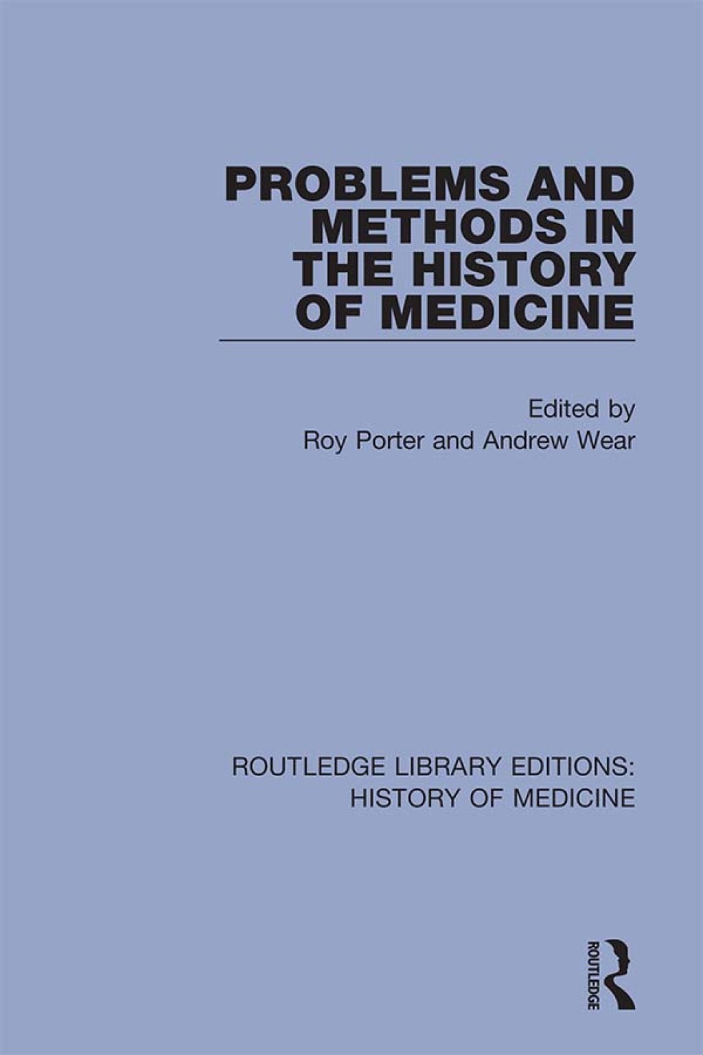 Problems and Methods in the History of Medicine 1st Edition â€“ PDF/EPUB Version Downloadable