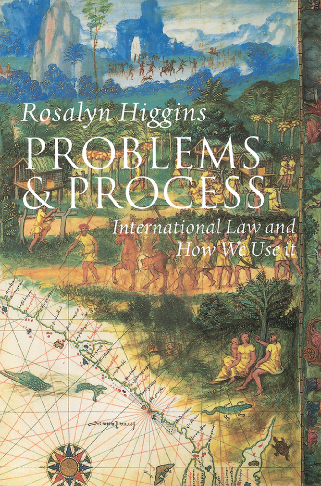 Problems and Process International Law and How We Use It  â€“ PDF/EPUB Version Downloadable