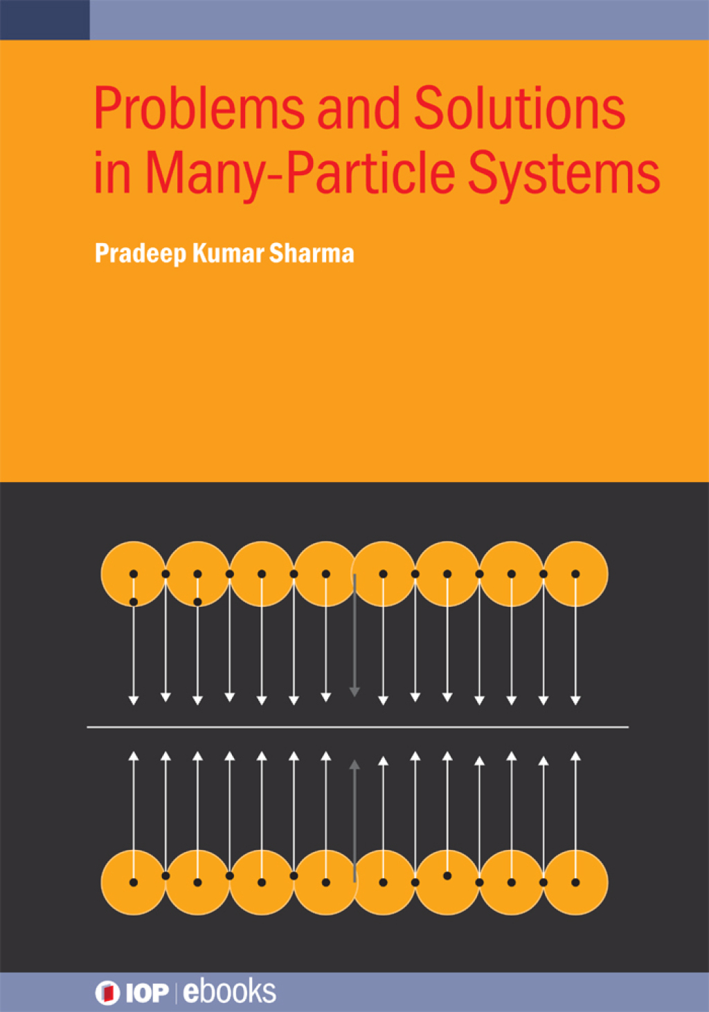 Problems and Solutions in Many-Particle Systems  â€“ PDF/EPUB Version Downloadable
