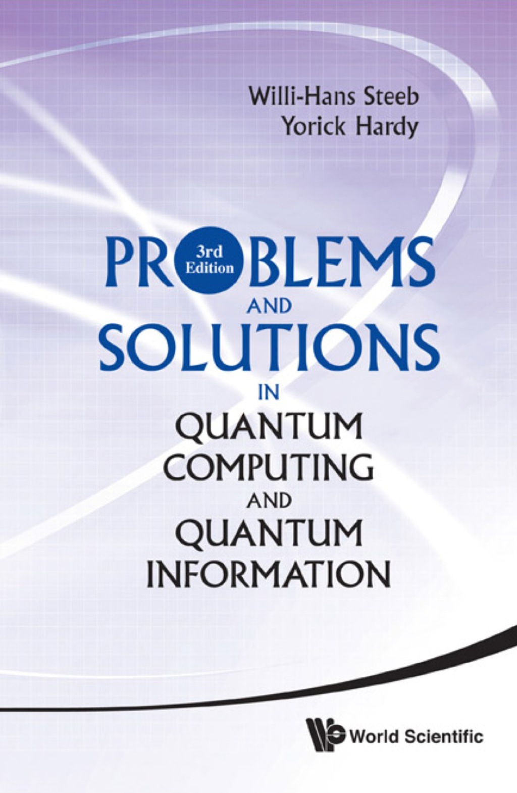Problems and Solutions in Quantum Computing and Quantum Information 3rd Edition â€“ PDF/EPUB Version Downloadable