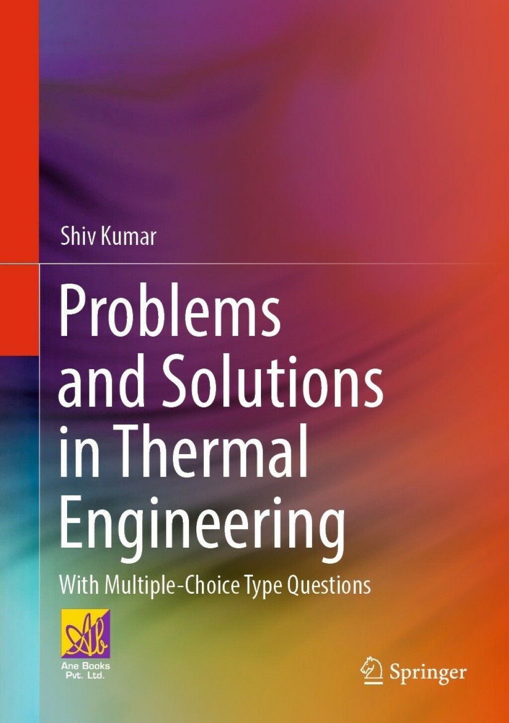 Problems and Solutions in Thermal Engineering With Multiple-Choice Type Questions  â€“ PDF/EPUB Version Downloadable