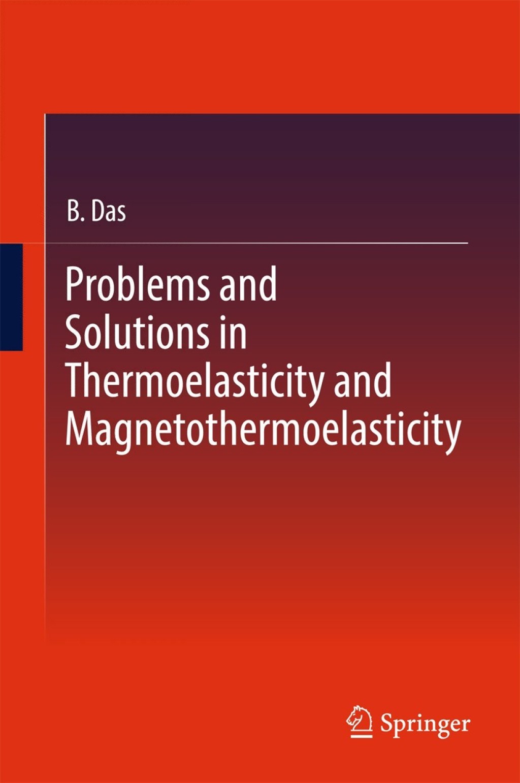 Problems and Solutions in Thermoelasticity and Magneto-thermoelasticity  â€“ PDF/EPUB Version Downloadable