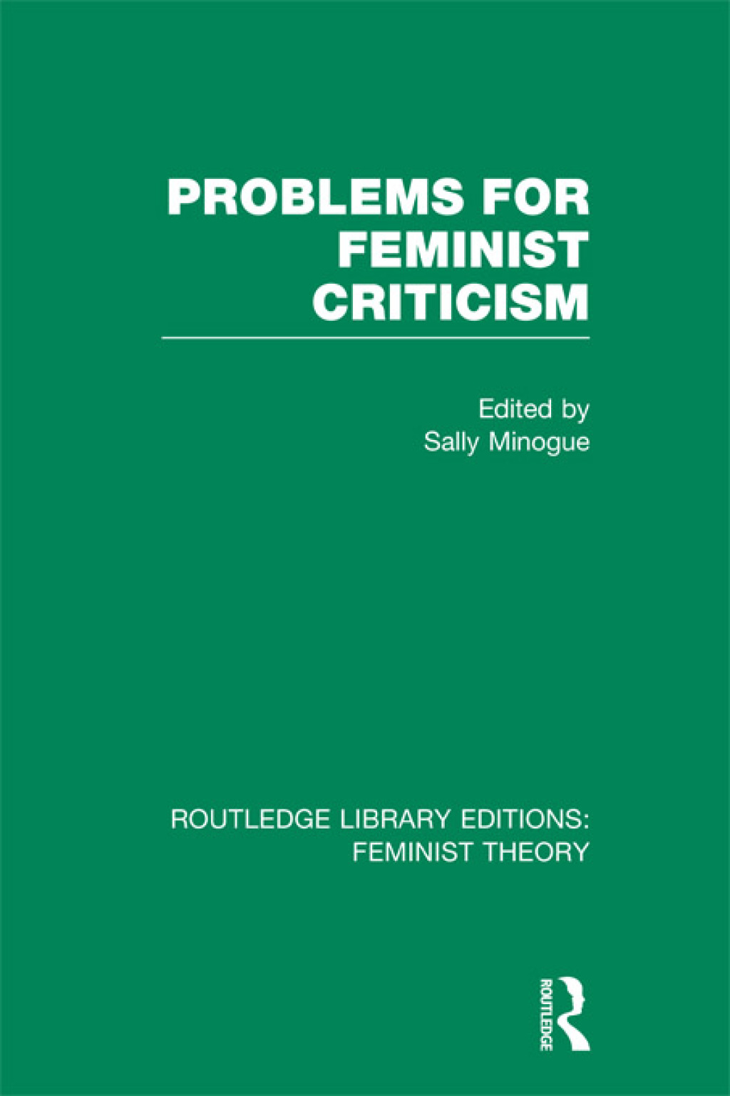 Problems for Feminist Criticism (RLE Feminist Theory) 1st Edition â€“ PDF/EPUB Version Downloadable