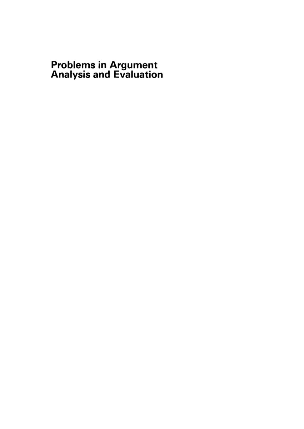 Problems in Argument Analysis and Evaluation 1st Edition â€“ PDF/EPUB Version Downloadable