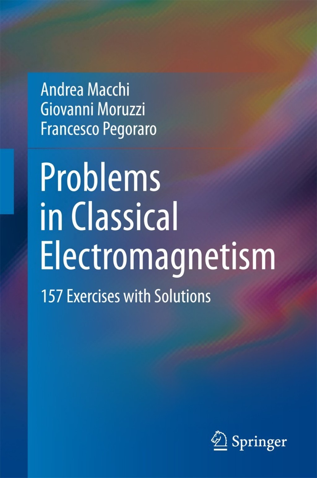 Problems in Classical Electromagnetism 157 Exercises with Solutions  â€“ PDF/EPUB Version Downloadable