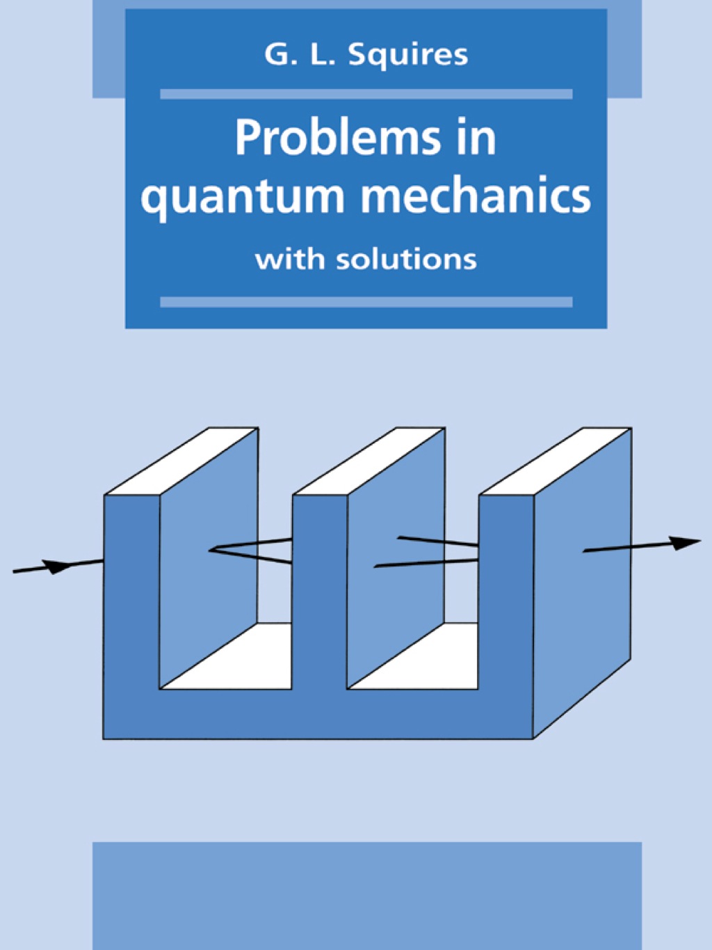 Problems in Quantum Mechanics With Solutions 1st Edition â€“ PDF/EPUB Version Downloadable