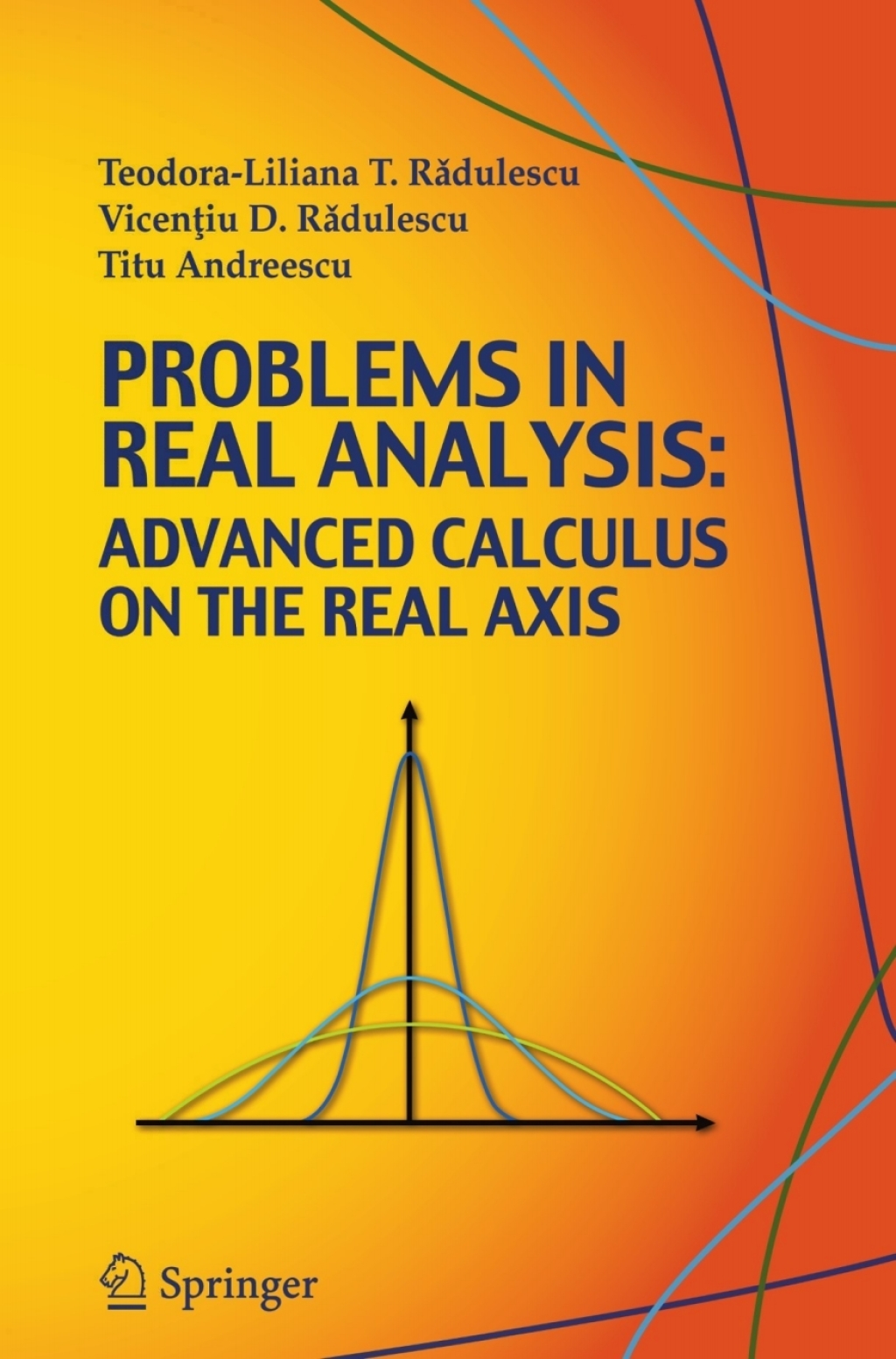 Problems in Real Analysis Advanced Calculus on the Real Axis  â€“ PDF/EPUB Version Downloadable