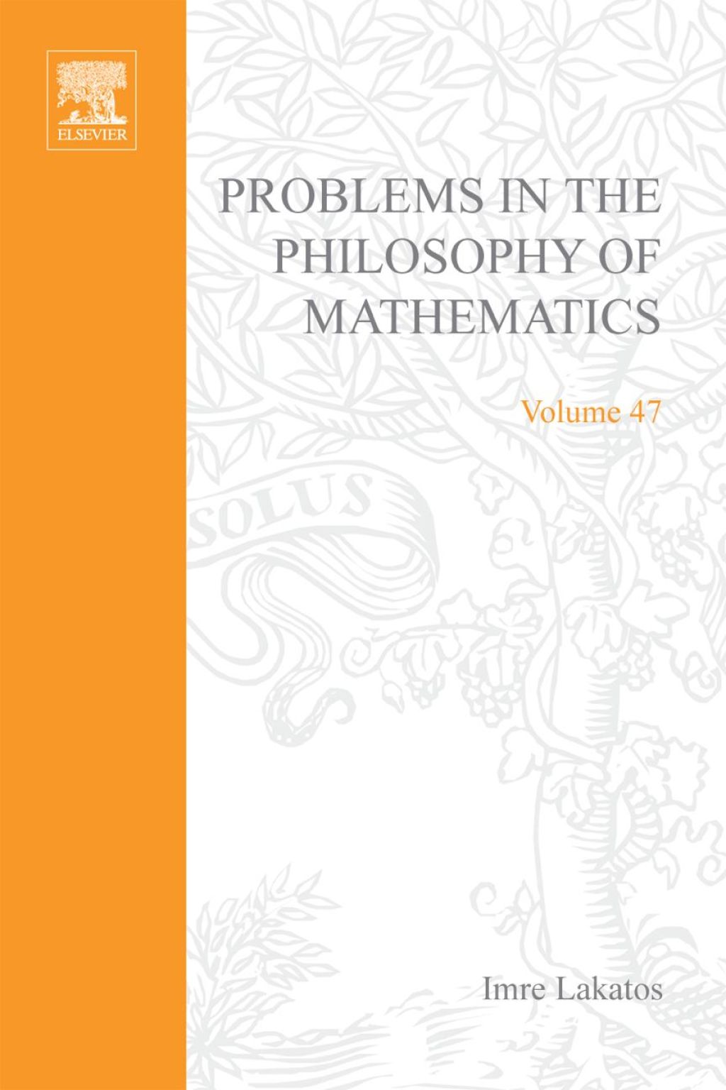 Problems in the Philosophy of Mathematics: V47  â€“ PDF/EPUB Version Downloadable