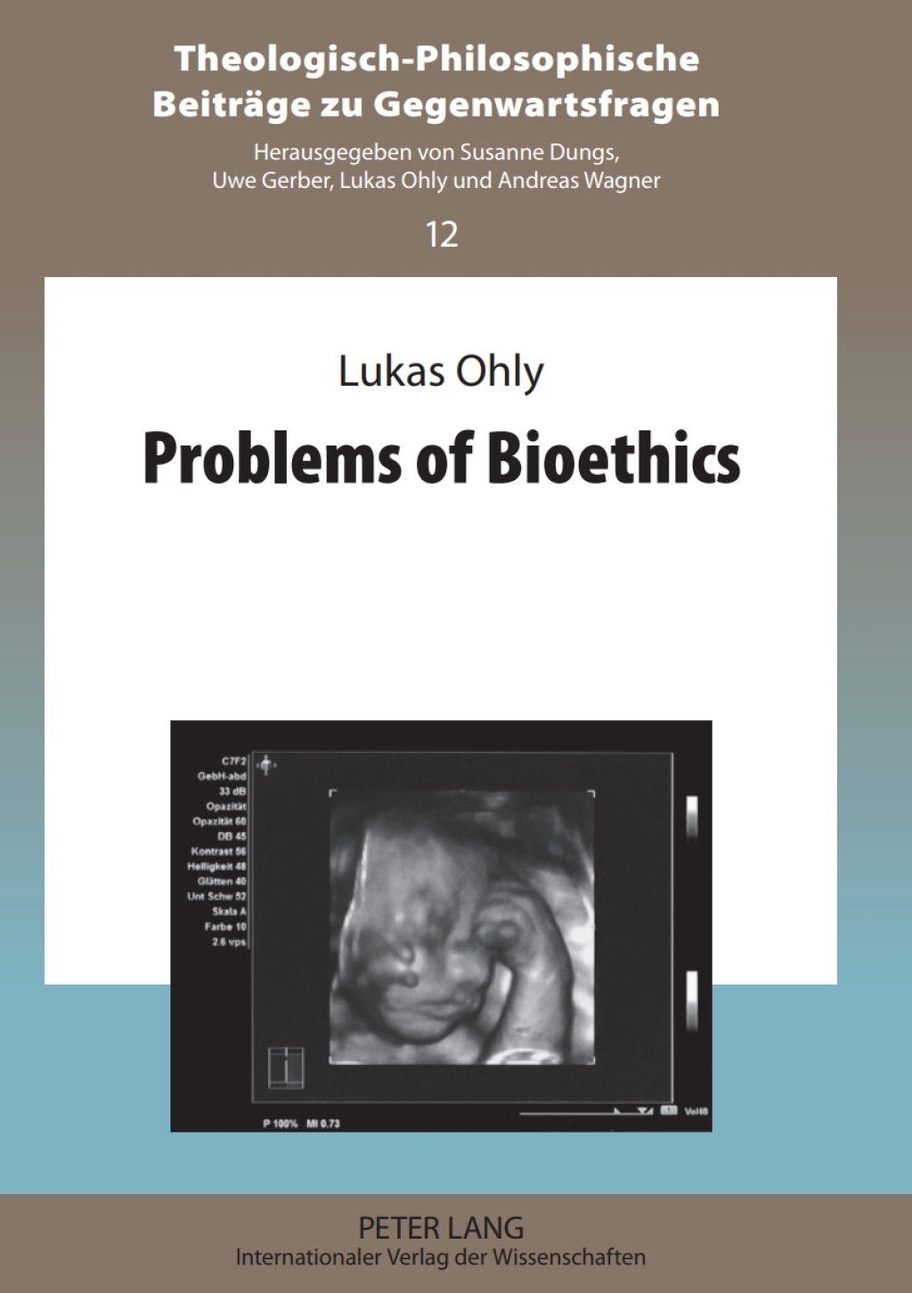 Problems of Bioethics 1st Edition â€“ PDF/EPUB Version Downloadable