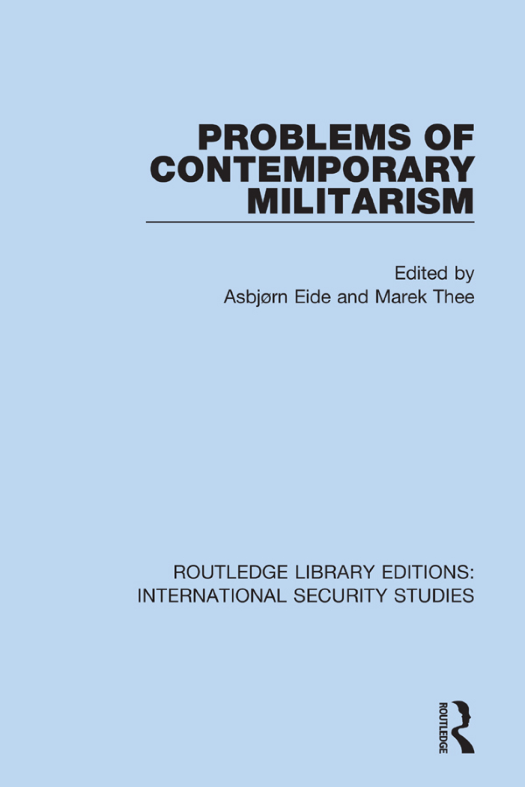 Problems of Contemporary Militarism 1st Edition â€“ PDF/EPUB Version Downloadable