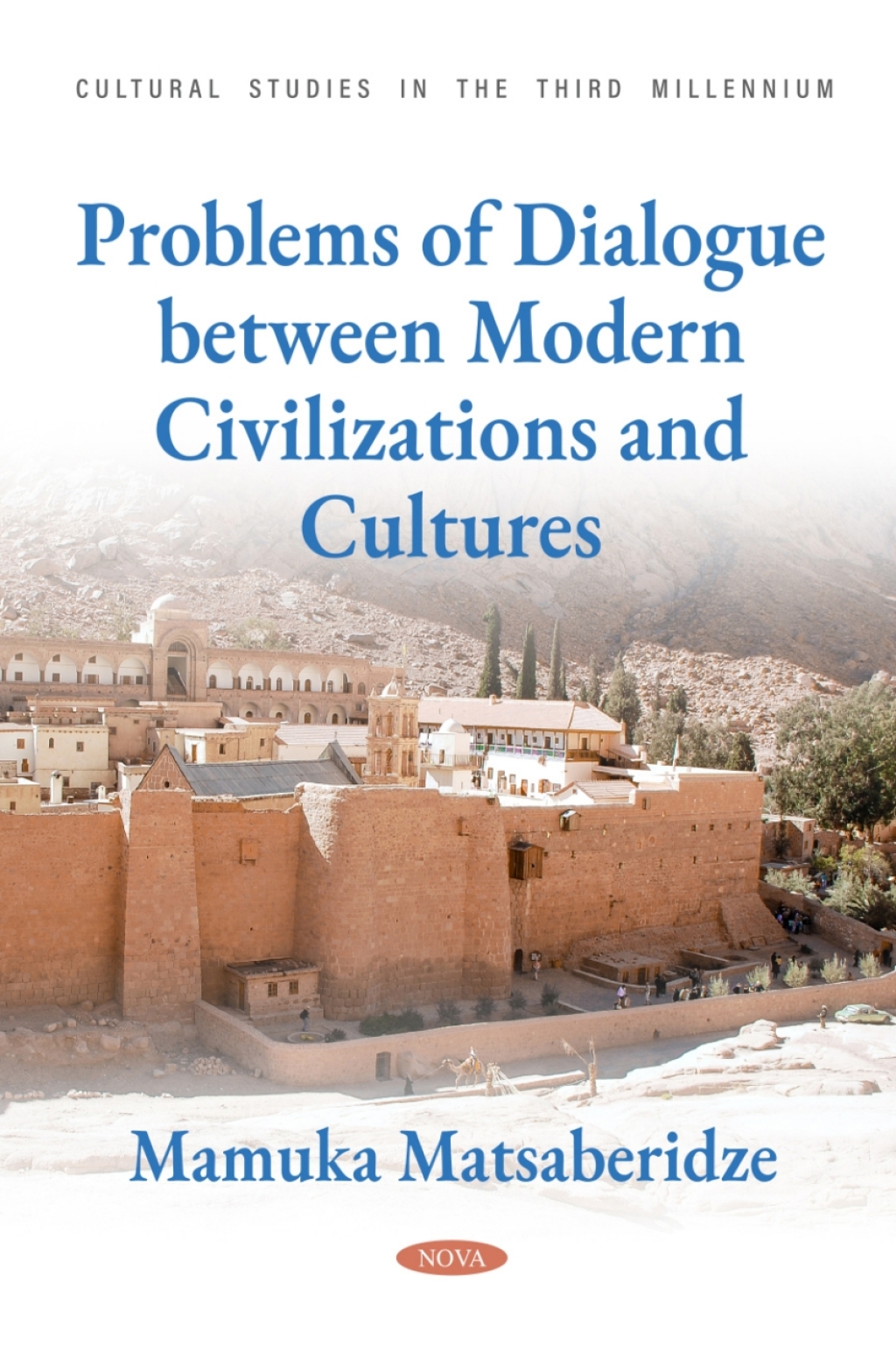 Problems of Dialogue between Modern Civilizations and Cultures  â€“ PDF/EPUB Version Downloadable