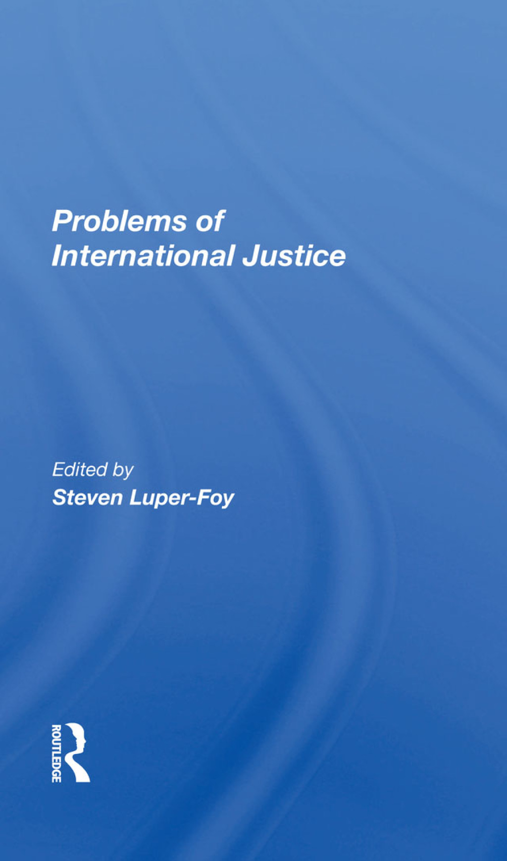 Problems Of International Justice 1st Edition â€“ PDF/EPUB Version Downloadable