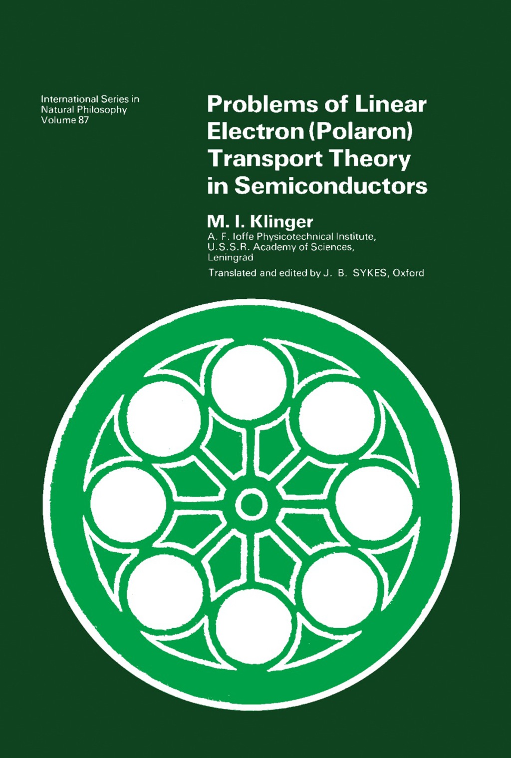 Problems of Linear Electron (Polaron) Transport Theory in Semiconductors International Series in Natural Philosophy  â€“ PDF/EPUB Version Downloadable