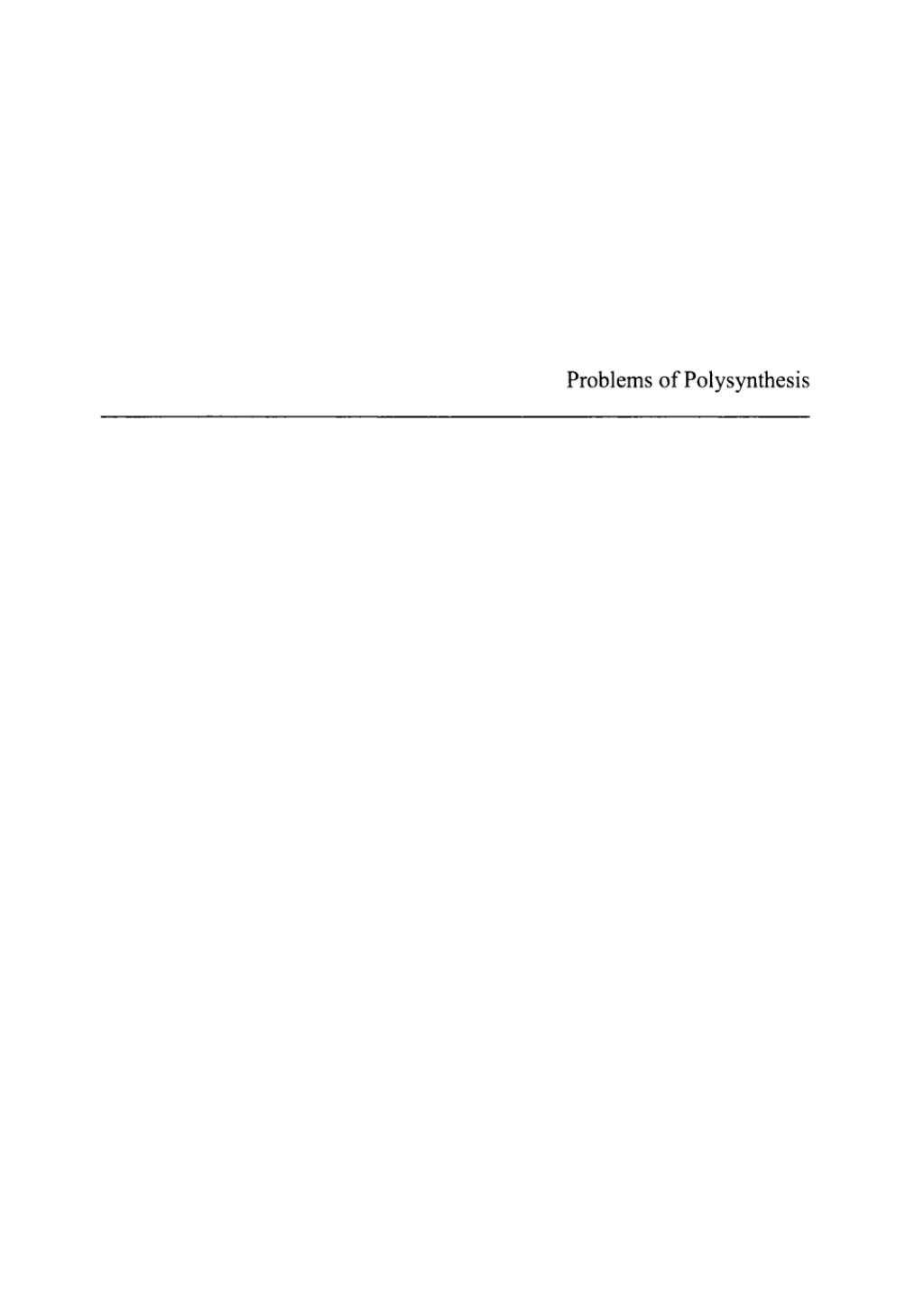 Problems of Polysynthesis 1st Edition â€“ PDF/EPUB Version Downloadable