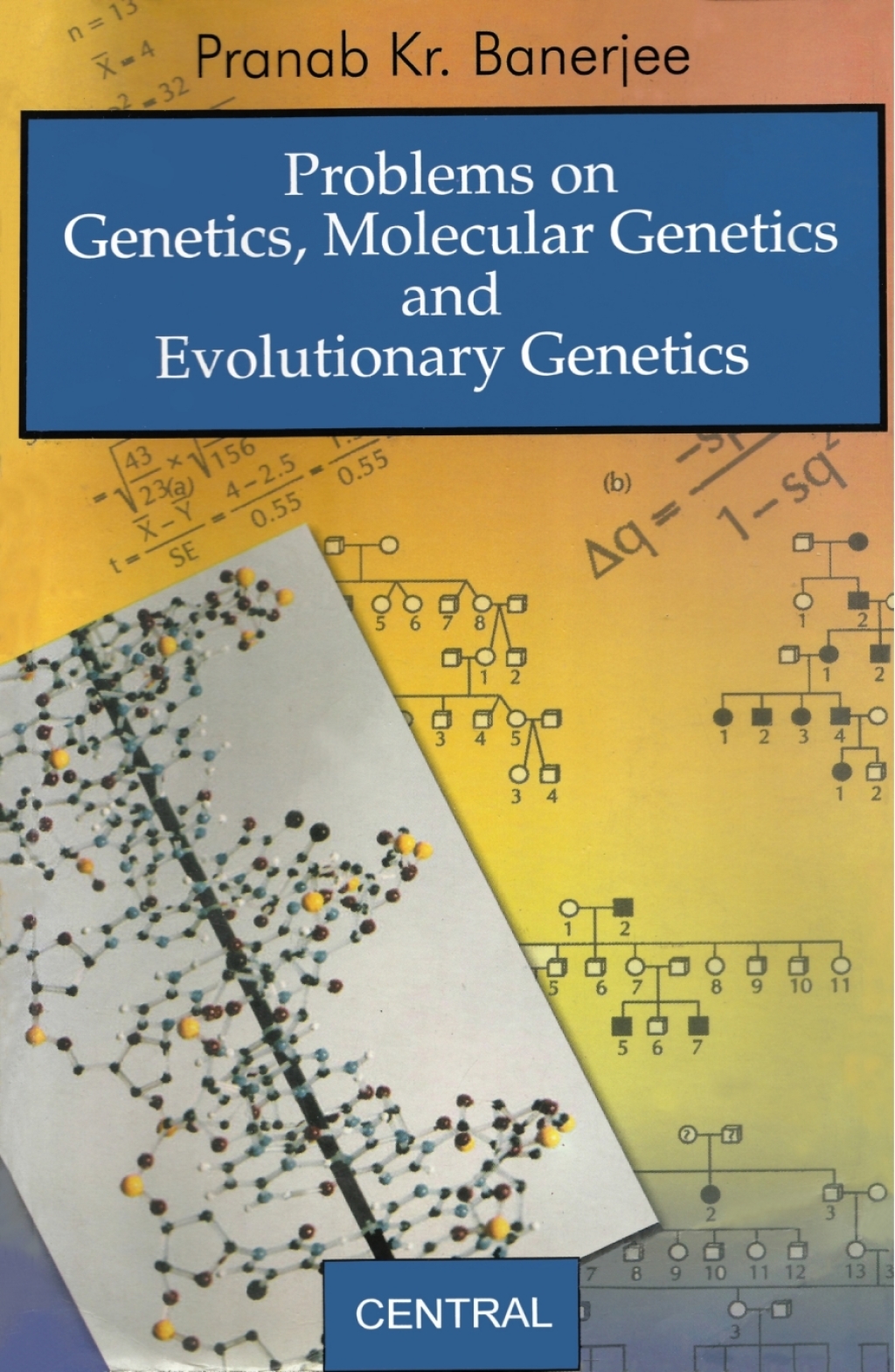Problems on Genetics, Molecular Genetics and Evolutionary Genetics  â€“ PDF/EPUB Version Downloadable