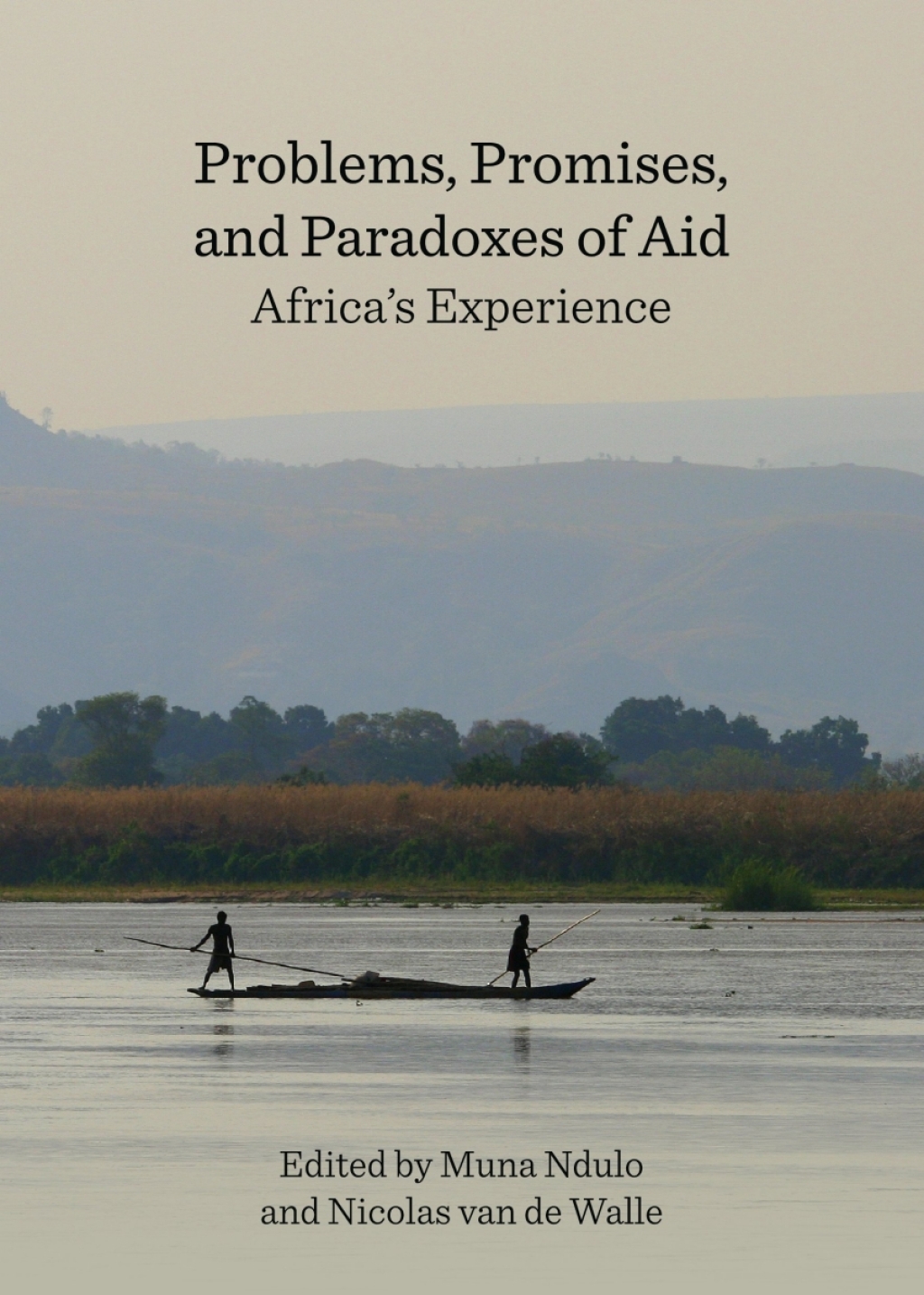 Problems, Promises, and Paradoxes of Aid Africaâ€™s Experience 1st Edition â€“ PDF/EPUB Version Downloadable