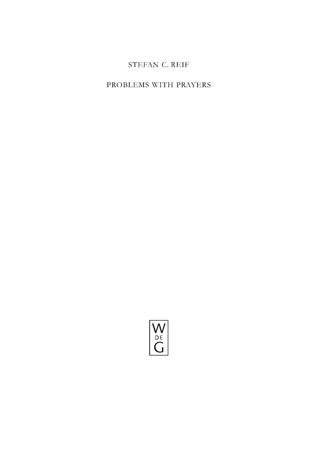 Problems with Prayers Studies in the Textual History of Early Rabbinic Liturgy 1st Edition â€“ PDF/EPUB Version Downloadable