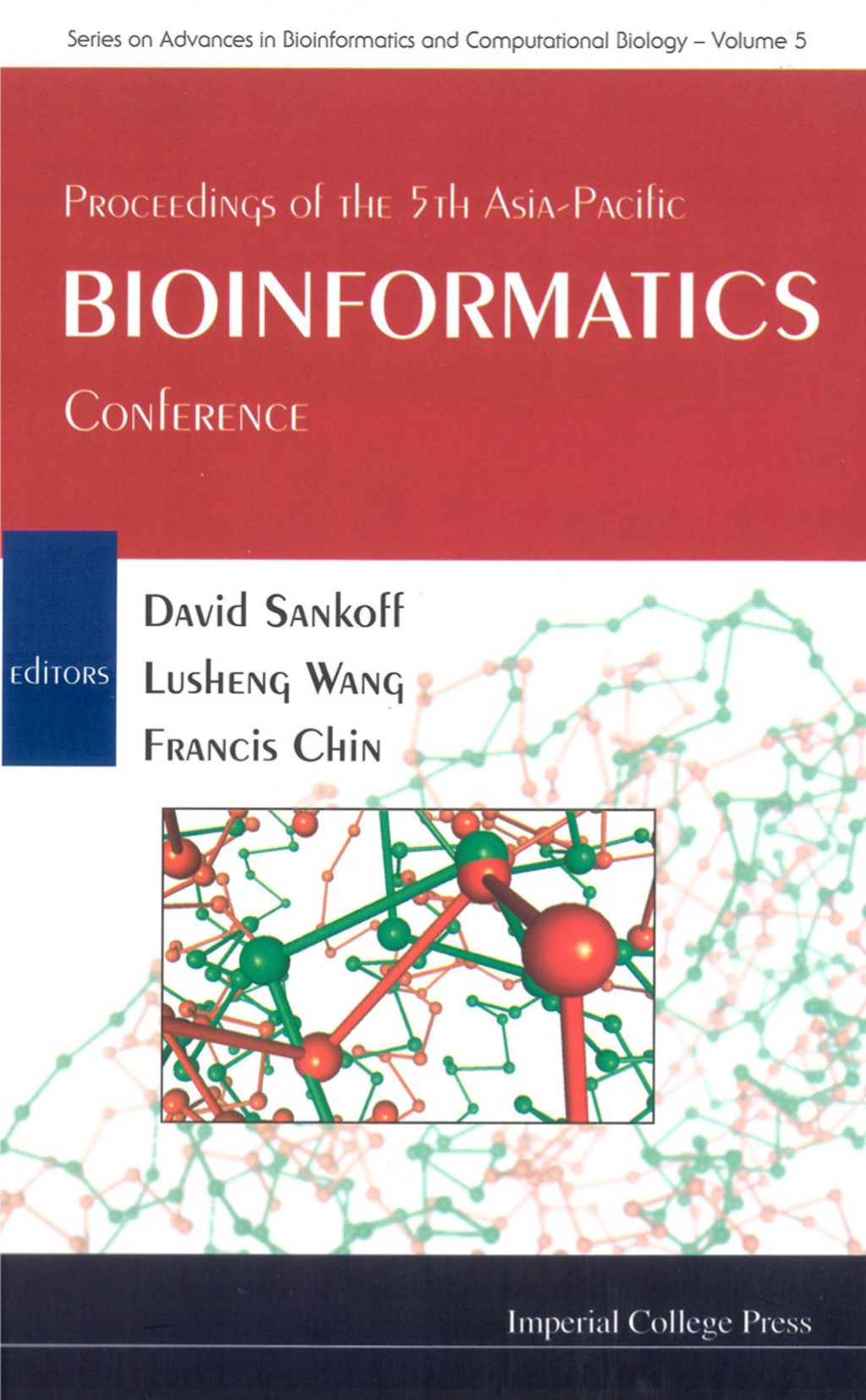 PROC OF 5TH ASIA-PACIFIC BIOINFORMA..(V5  â€“ PDF/EPUB Version Downloadable