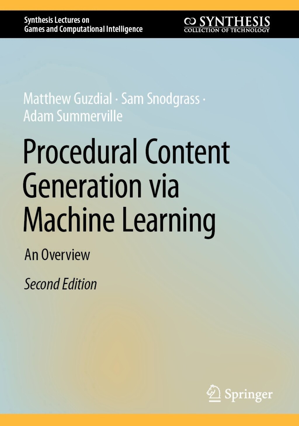 Procedural Content Generation via Machine Learning An Overview 2nd Edition â€“ PDF/EPUB Version Downloadable