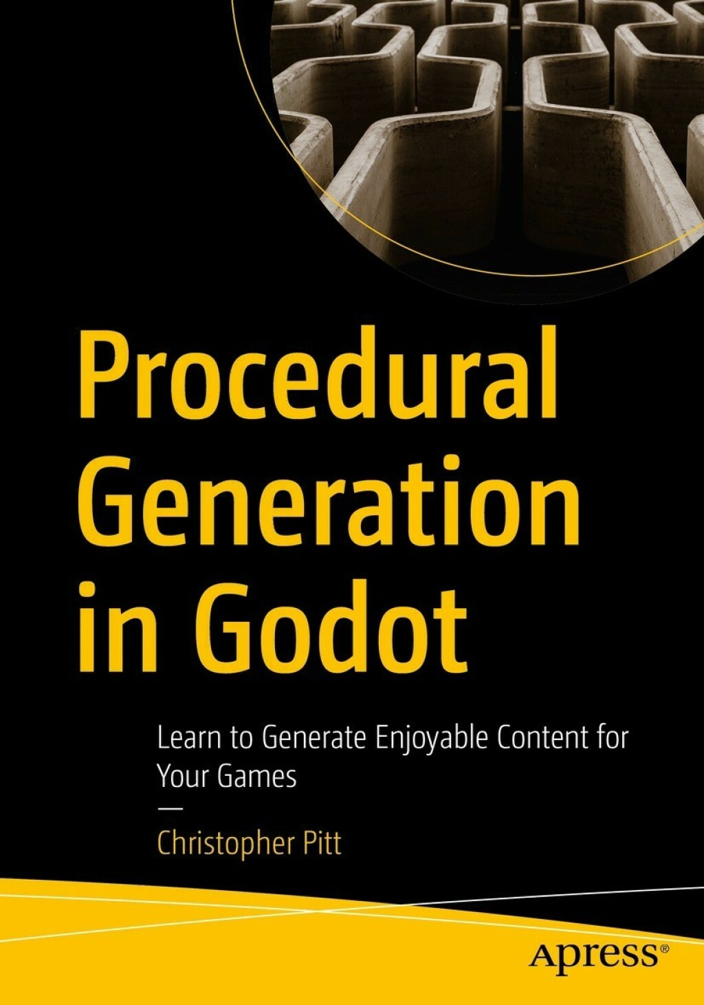 Procedural Generation in Godot Learn to Generate Enjoyable Content for Your Games  â€“ PDF/EPUB Version Downloadable
