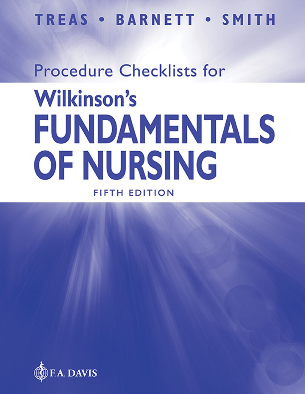 Procedure Checklists for Wilkinson's Fundamentals of Nursing 5th Edition â€“ PDF/EPUB Version Downloadable