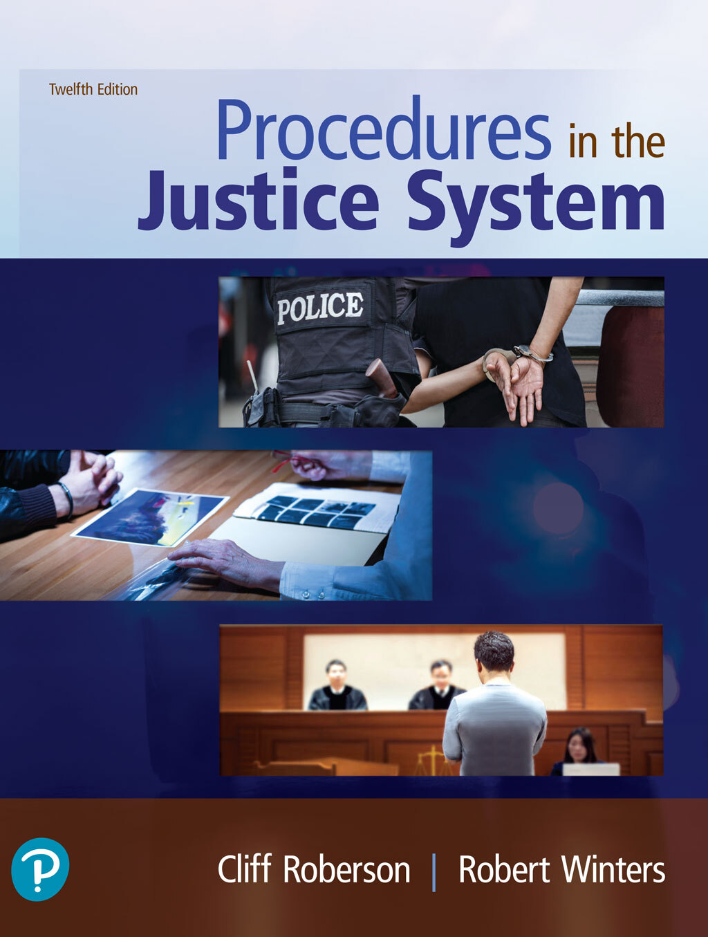 Procedures in the Justice System 12th Edition â€“ PDF/EPUB Version Downloadable
