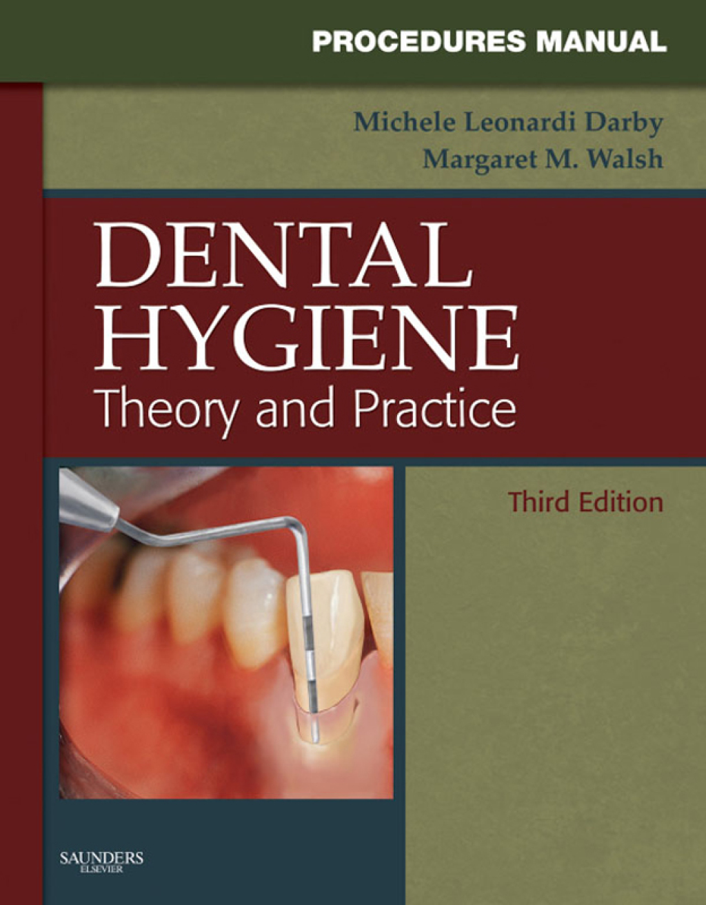 Procedures Manual to Accompany Dental Hygiene  â€“ PDF/EPUB Version Downloadable