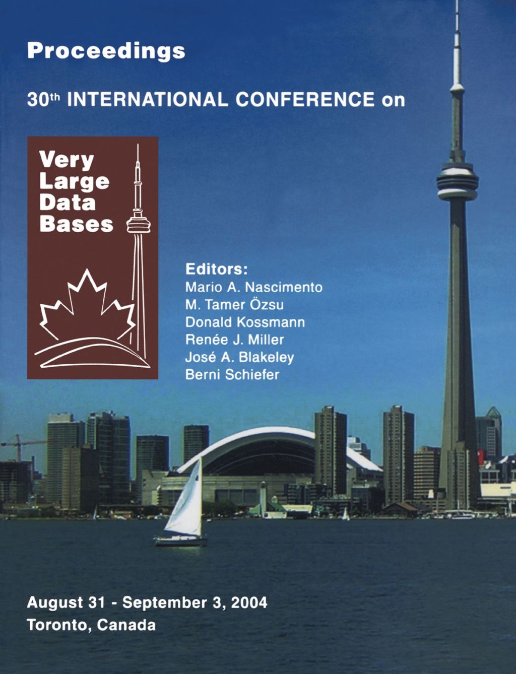 Proceedings 2004 VLDB Conference: The 30th International Conference on Very Large Databases (VLDB)  â€“ PDF/EPUB Version Downloadable