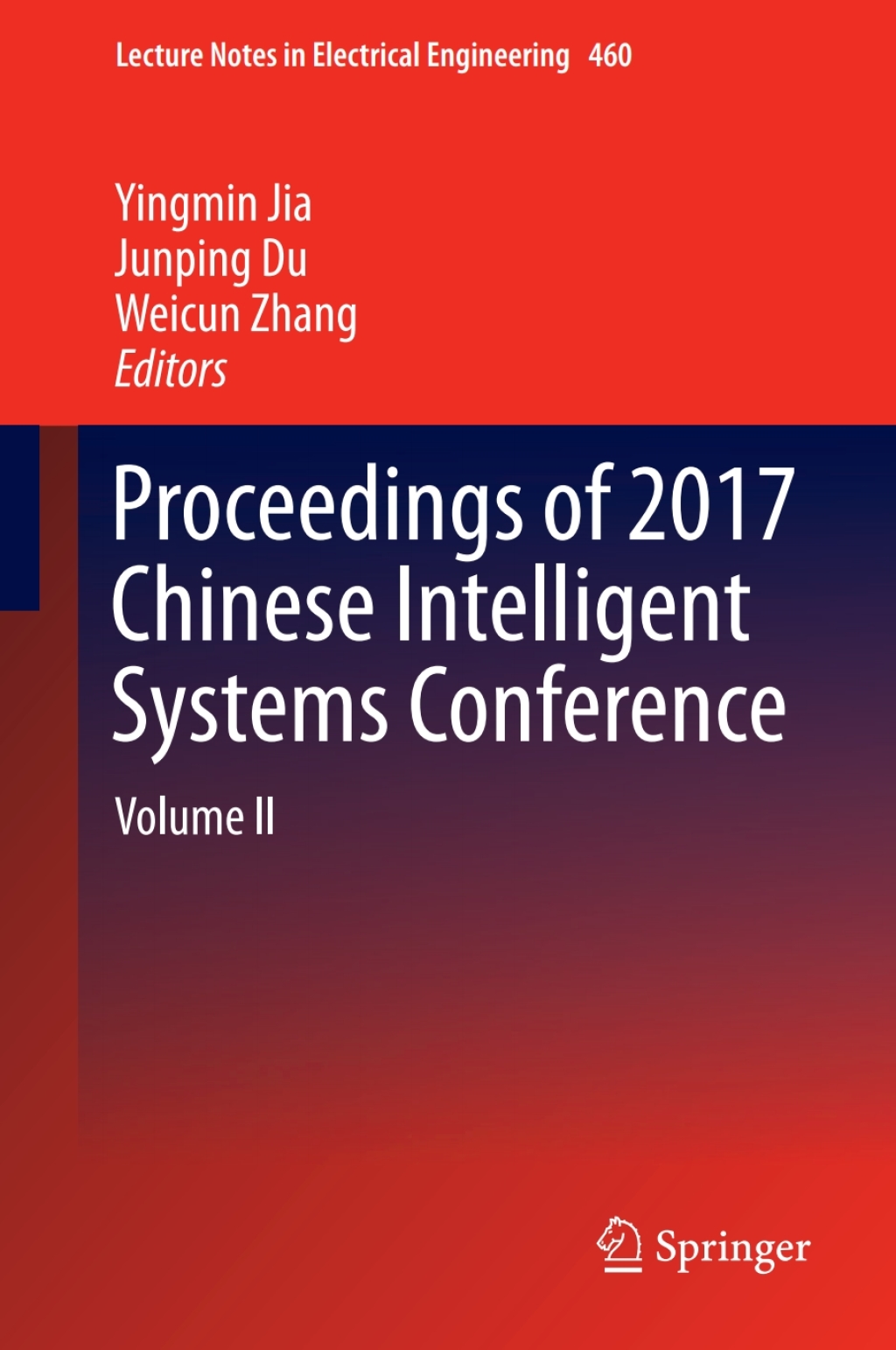 Proceedings of 2017 Chinese Intelligent Systems Conference Volume II  â€“ PDF/EPUB Version Downloadable