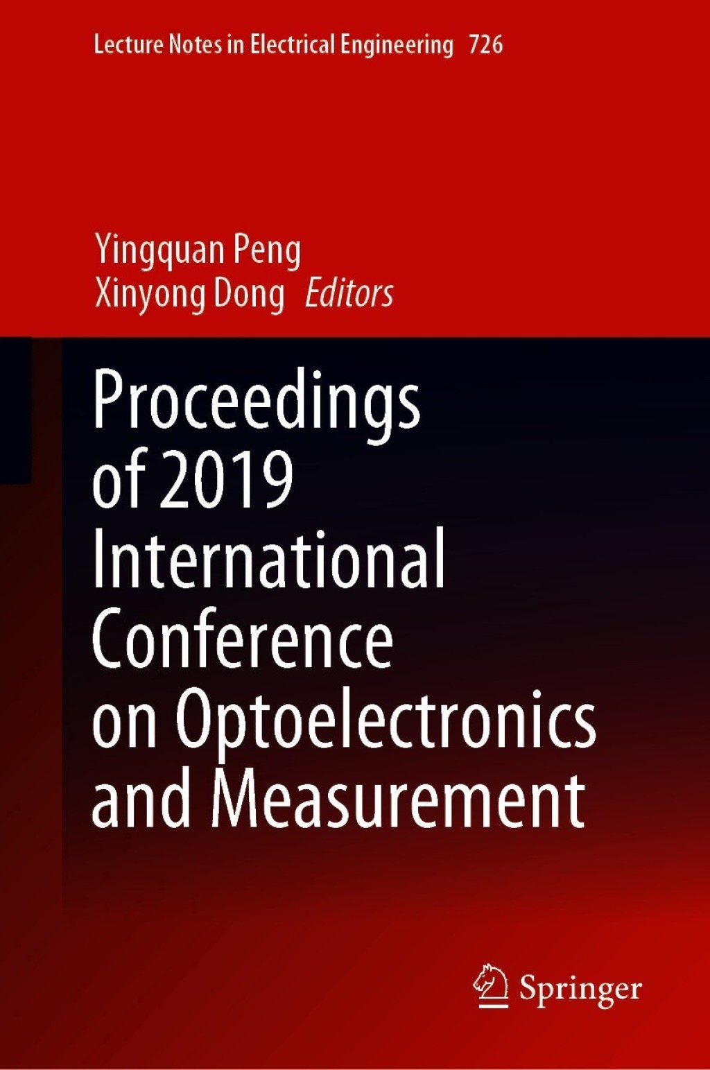 Proceedings of 2019 International Conference on Optoelectronics and Measurement  â€“ PDF/EPUB Version Downloadable