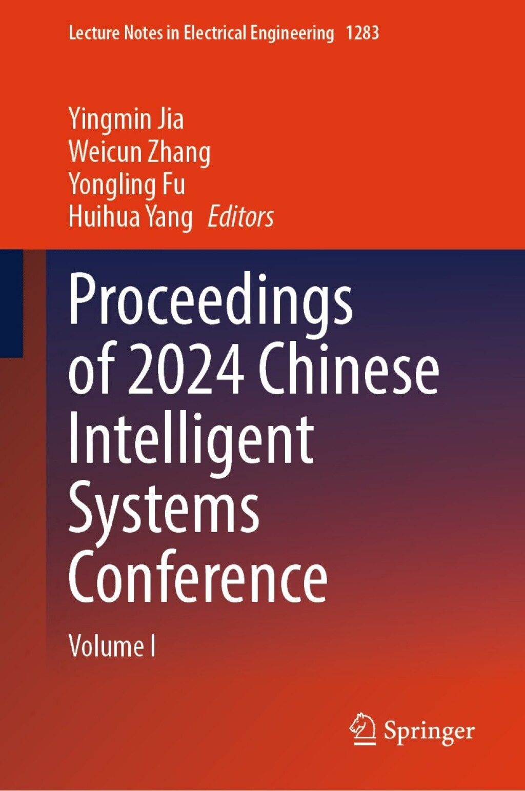 Proceedings of 2024 Chinese Intelligent Systems Conference Volume I  â€“ PDF/EPUB Version Downloadable