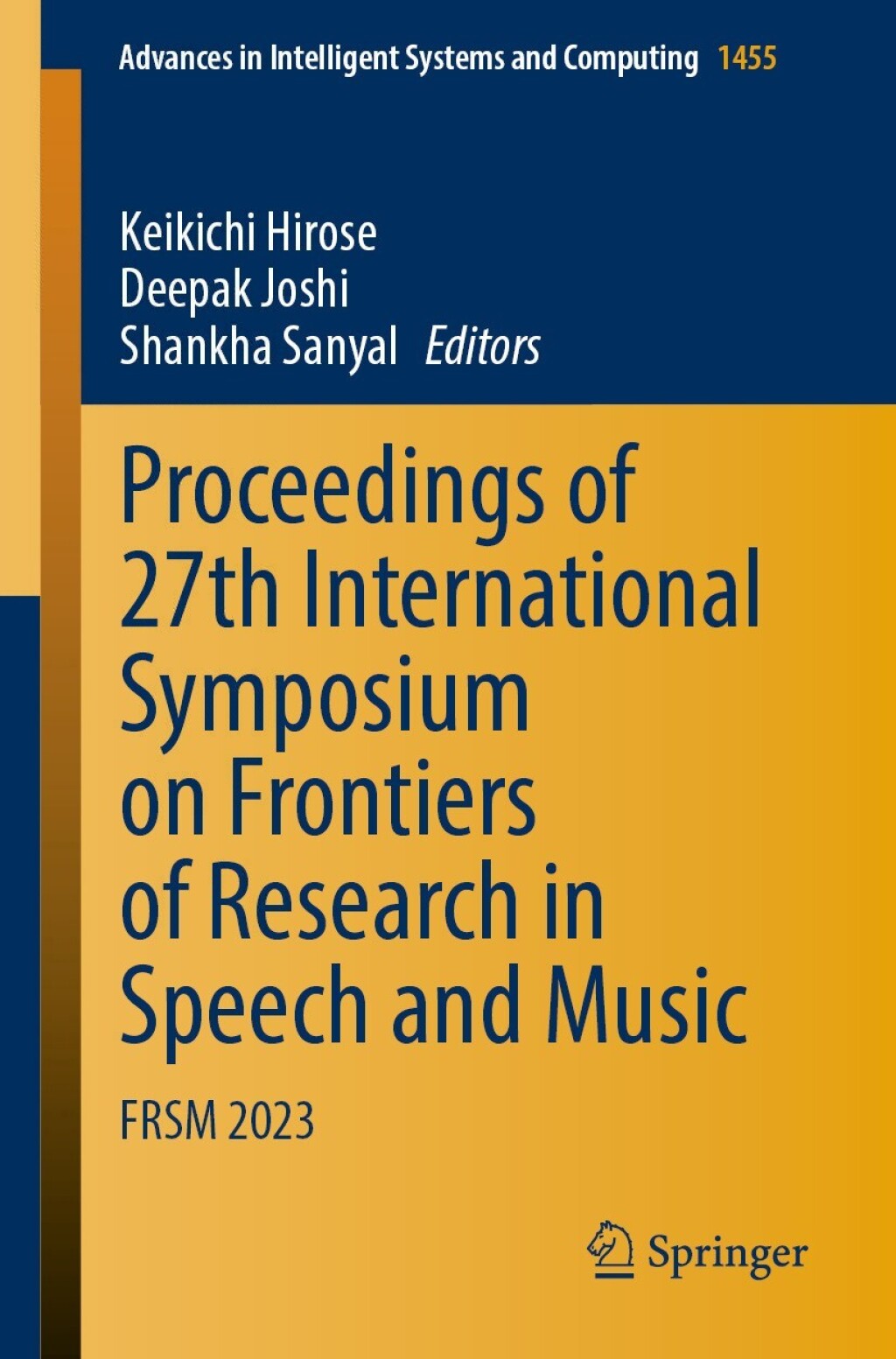 Proceedings of 27th International Symposium on Frontiers of Research in Speech and Music FRSM 2023  â€“ PDF/EPUB Version Downloadable