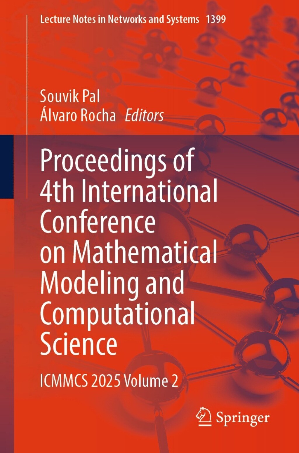 Proceedings of 4th International Conference on Mathematical Modeling and Computational Science ICMMCS 2025, Volume 2  â€“ PDF/EPUB Version Downloadable