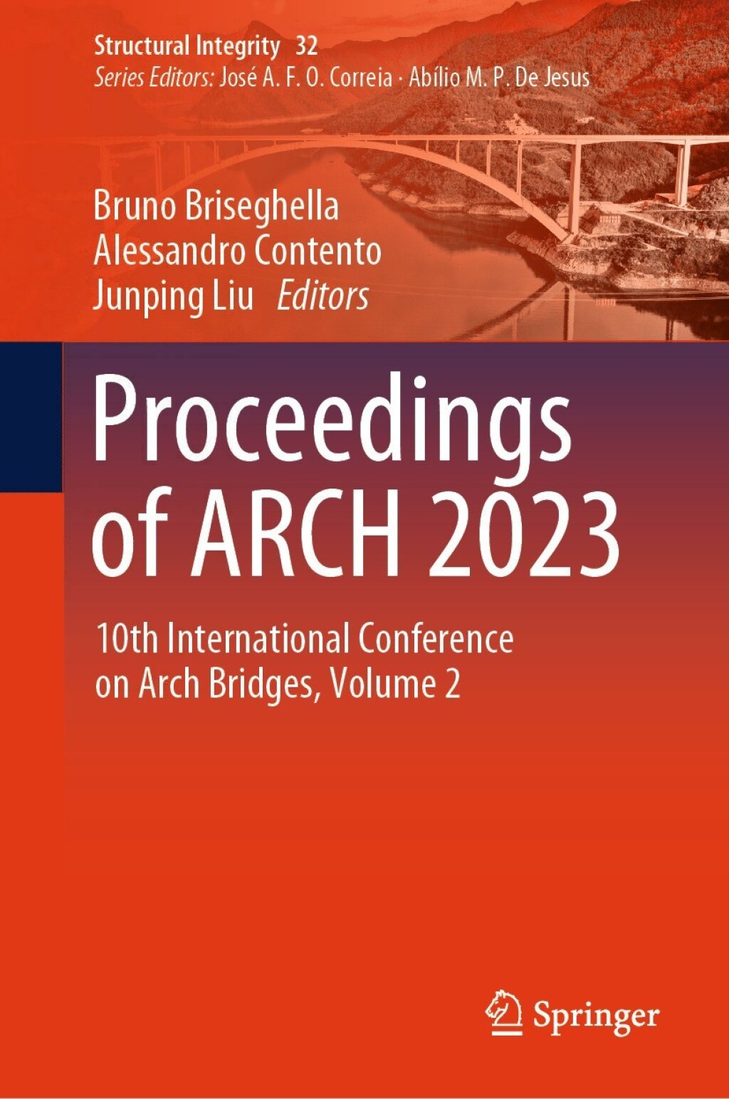 Proceedings of ARCH 2023 10th International Conference on Arch Bridges, Volume 2  â€“ PDF/EPUB Version Downloadable