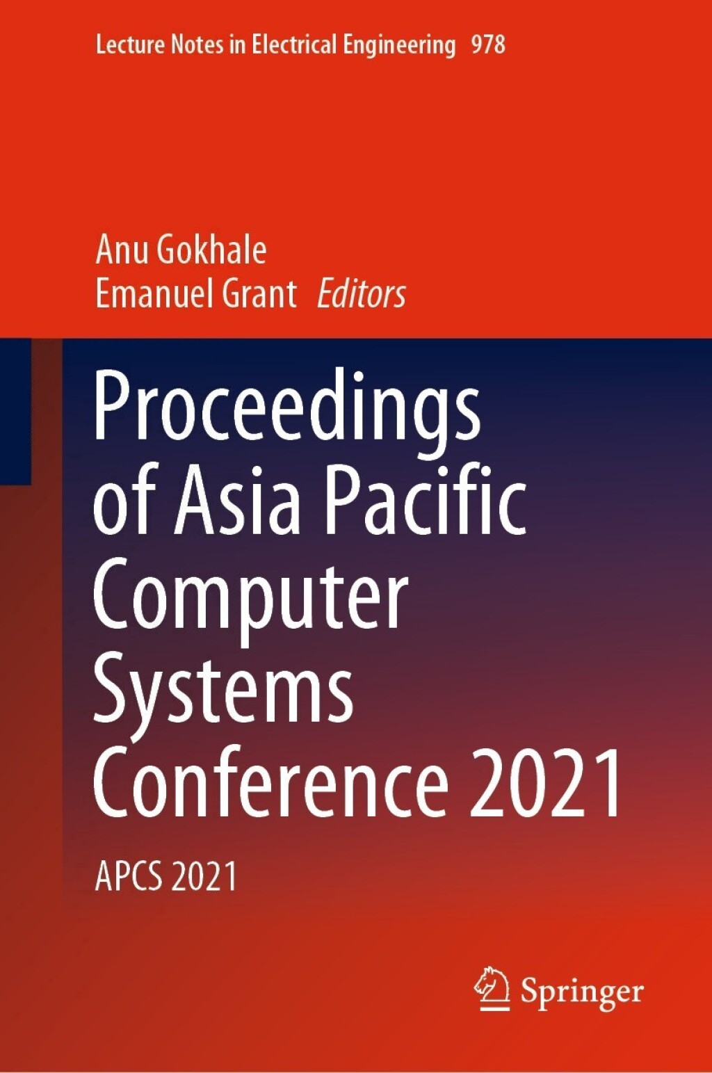 Proceedings of Asia Pacific Computer Systems Conference 2021 APCS 2021  â€“ PDF/EPUB Version Downloadable
