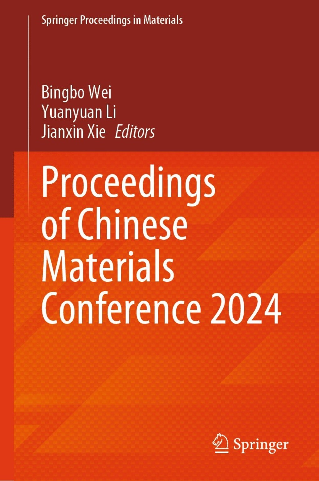 Proceedings of Chinese Materials Conference 2024  â€“ PDF/EPUB Version Downloadable
