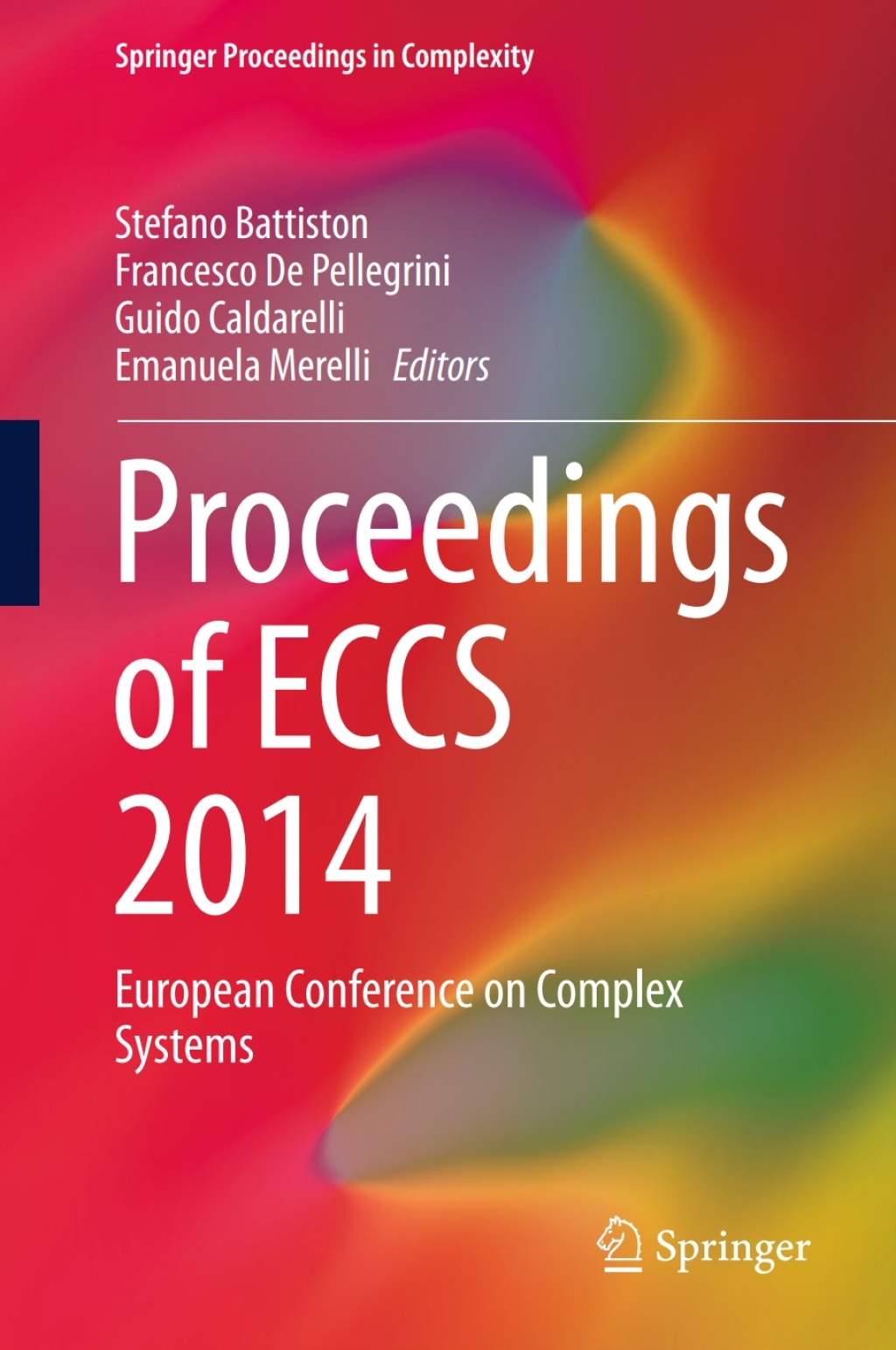 Proceedings of ECCS 2014 European Conference on Complex Systems  â€“ PDF/EPUB Version Downloadable