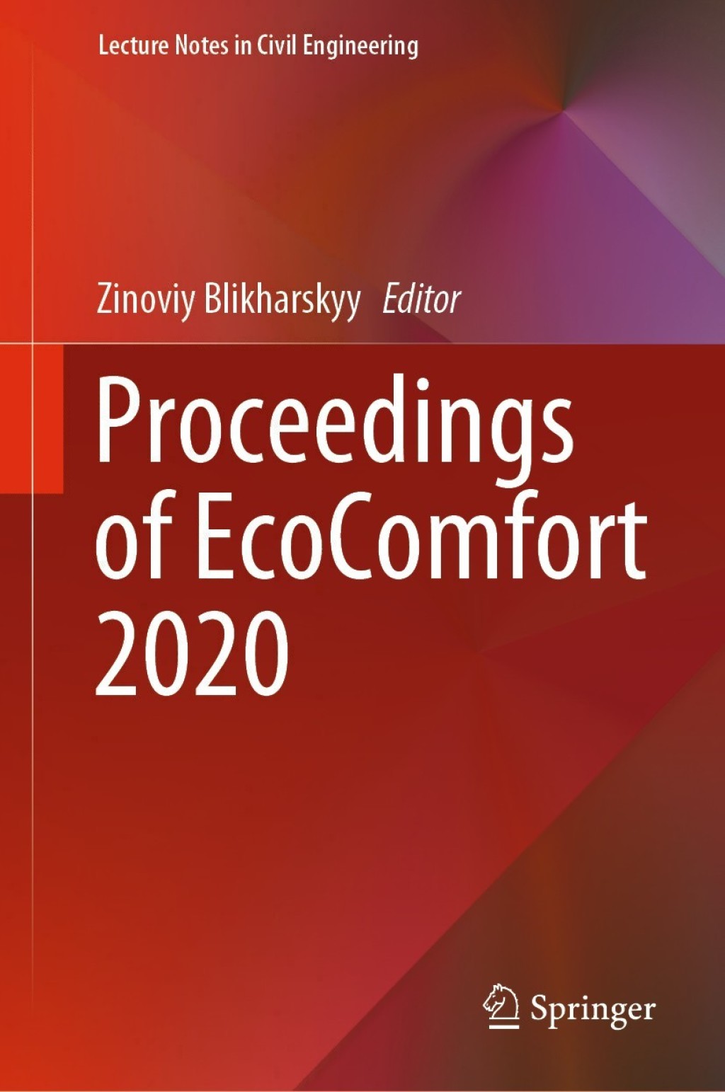 Proceedings of EcoComfort 2020 1st Edition â€“ PDF/EPUB Version Downloadable