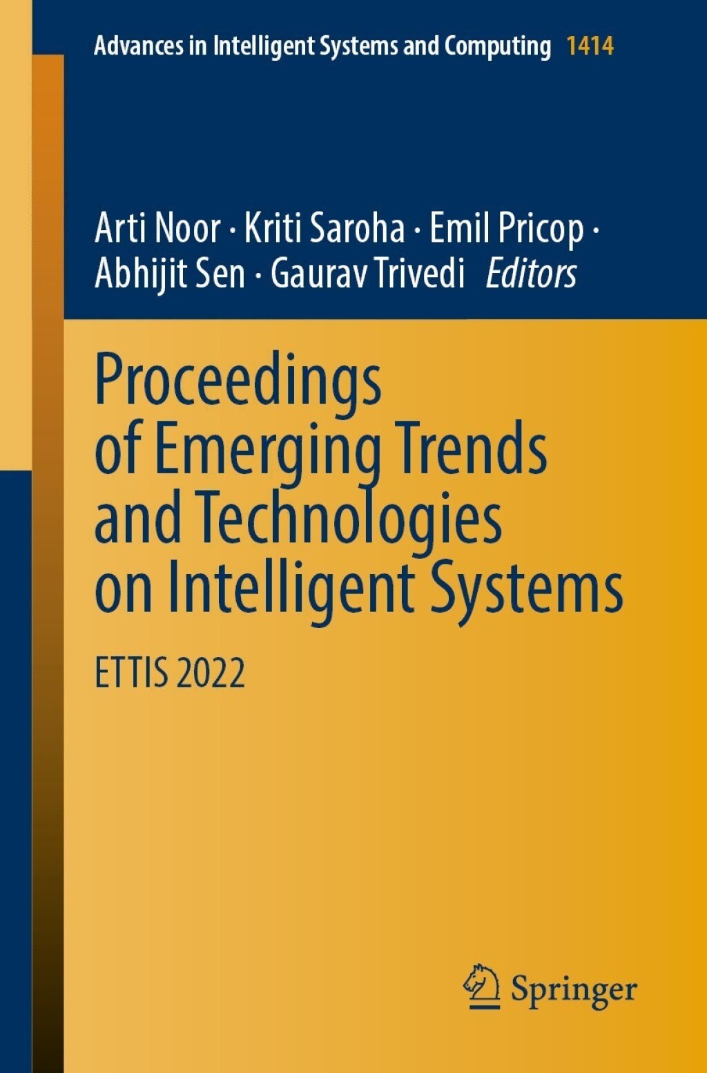 Proceedings of Emerging Trends and Technologies on Intelligent Systems ETTIS 2022  â€“ PDF/EPUB Version Downloadable