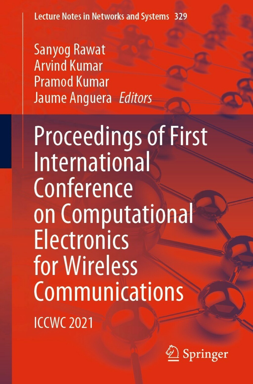 Proceedings of First International Conference on Computational Electronics for Wireless Communications ICCWC 2021  â€“ PDF/EPUB Version Downloadable