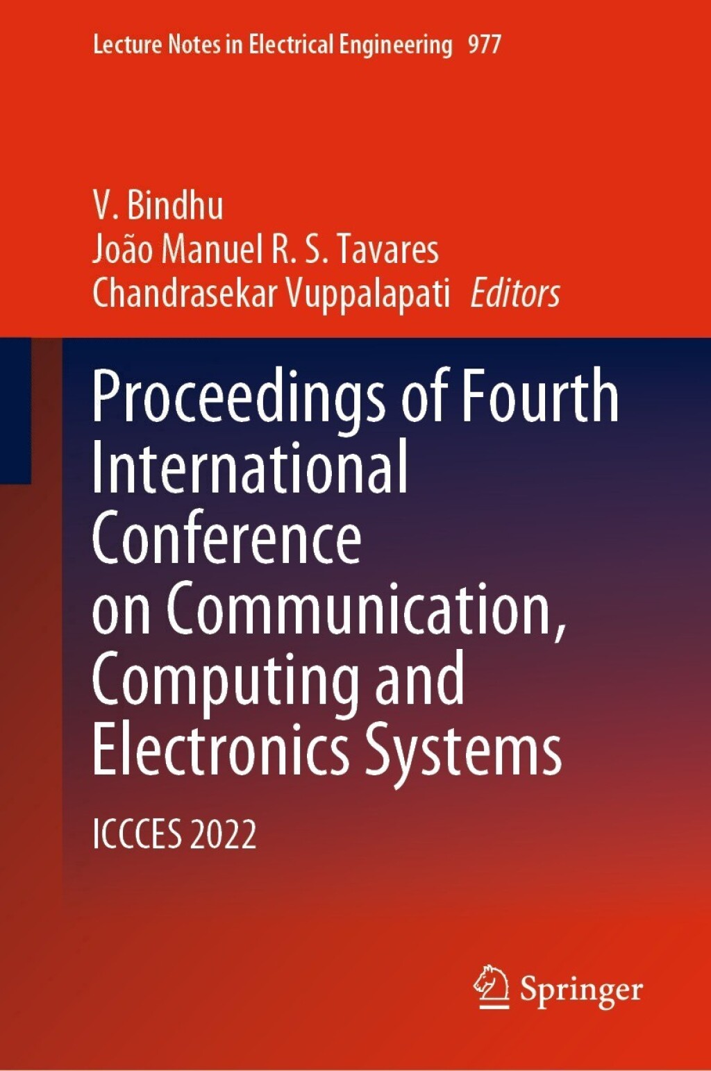 Proceedings of Fourth International Conference on Communication, Computing and Electronics Systems ICCCES 2022  â€“ PDF/EPUB Version Downloadable