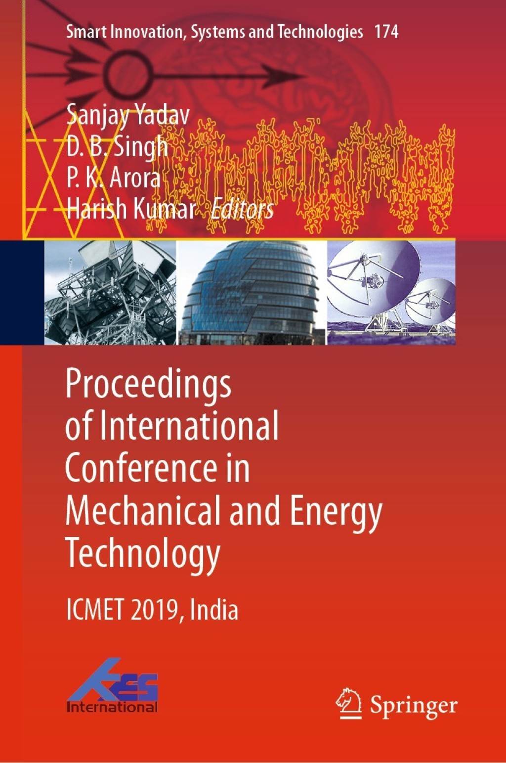 Proceedings of International Conference in Mechanical and Energy Technology ICMET 2019, India 1st Edition â€“ PDF/EPUB Version Downloadable