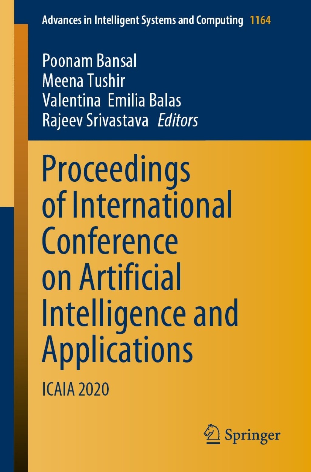 Proceedings of International Conference on Artificial Intelligence and Applications ICAIA 2020 1st Edition â€“ PDF/EPUB Version Downloadable