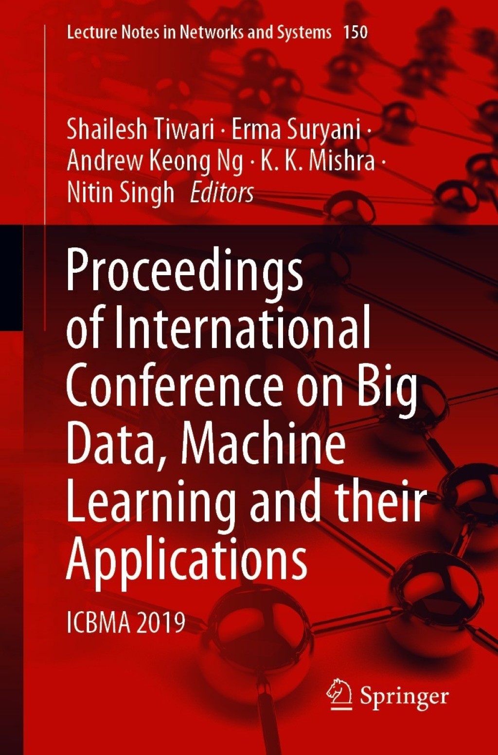 Proceedings of International Conference on Big Data, Machine Learning and their Applications ICBMA 2019 1st Edition â€“ PDF/EPUB Version Downloadable