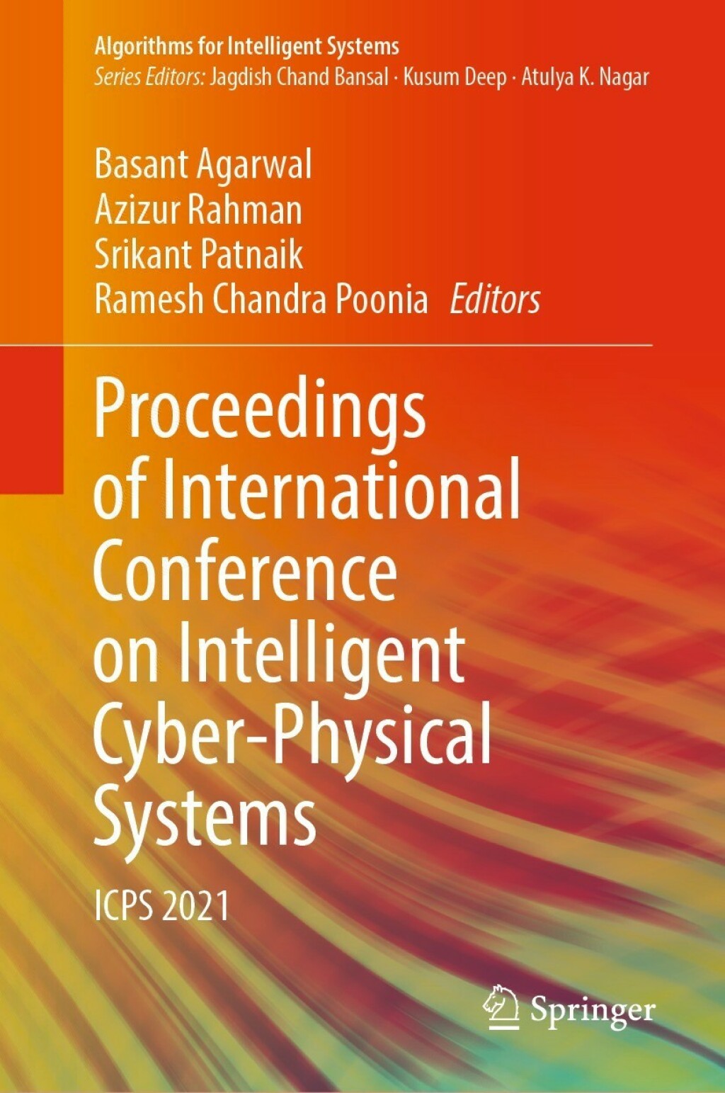 Proceedings of International Conference on Intelligent Cyber-Physical Systems ICPS 2021  â€“ PDF/EPUB Version Downloadable