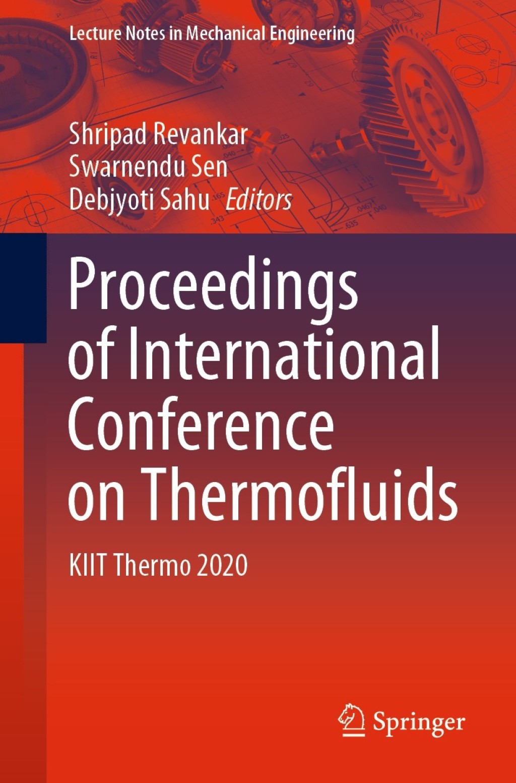 Proceedings of International Conference on Thermofluids KIIT Thermo 2020 1st Edition â€“ PDF/EPUB Version Downloadable