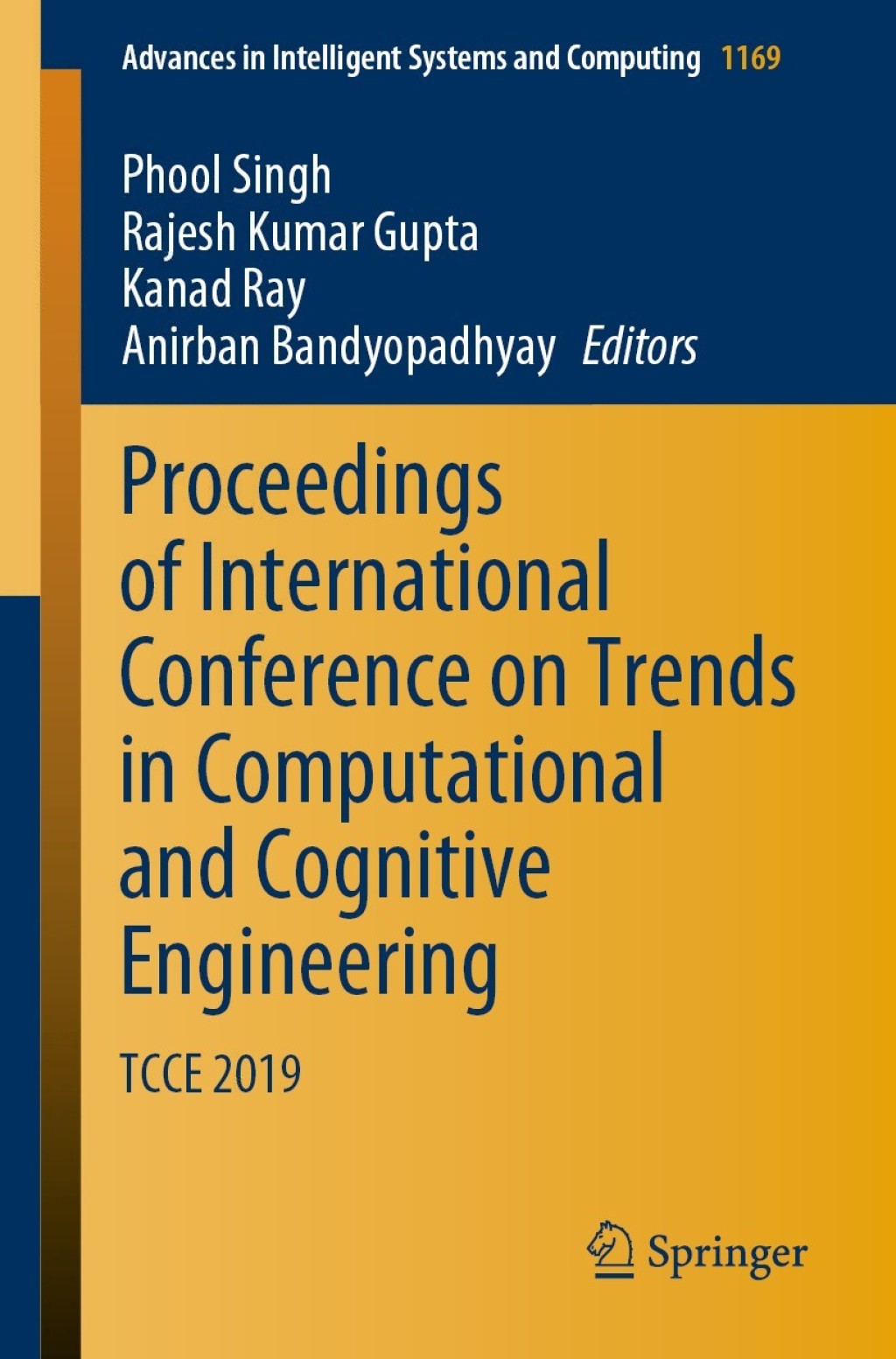 Proceedings of International Conference on Trends in Computational and Cognitive Engineering TCCE 2019 1st Edition â€“ PDF/EPUB Version Downloadable